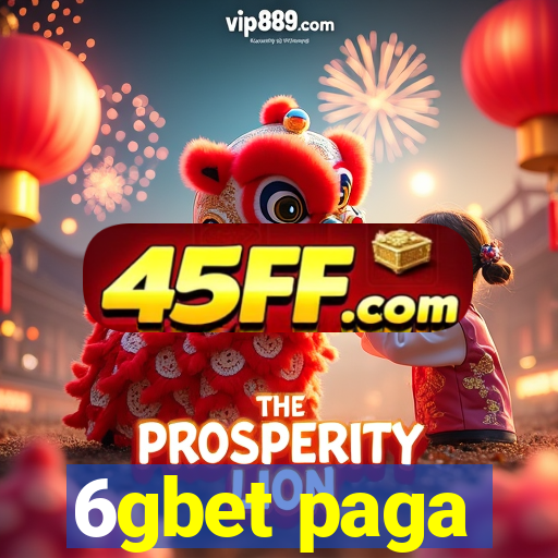 6gbet paga